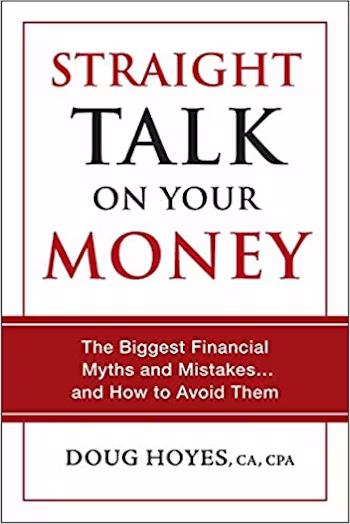 Straight Talk on Your Money: The Biggest Financial Myths and Mistakes...and How to Avoid Them